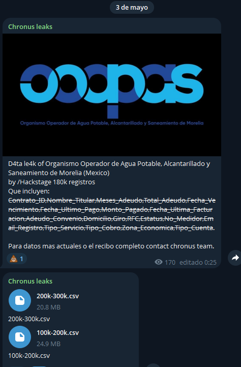 gn0sys11root's tweet photo. México 🇲🇽 sufre de ciberataques de nuevo

Team Chronus publico en telegram una venta de la base de datos de donantes de sangre con datos de 3.2 millones de datos personales de mexicanos además de 180k de personas del la OOOPAS, vendiendo por separado recibos y datos actuales

de las 2 filtraciones, subieron samples siendo la mas grande la del Organismo Operador de Agua Potable, Alcantarillado y Saneamiento de Morelia
