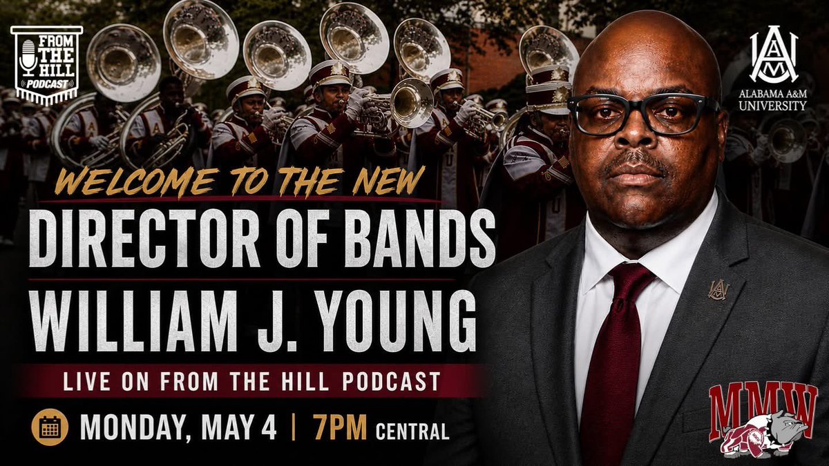 FromTheHill1875's tweet image. We, at From The Hill Podcast,  proudly welcome William J. Young as the new Director of Bands! 

Join us LIVE on From The Hill Podcast as we sit down with him to talk vision, leadership, and what’s next for the Marching Maroon &amp;amp; White.

🗓 Monday, May 4 ⏰ 7PM Central

#AAMU