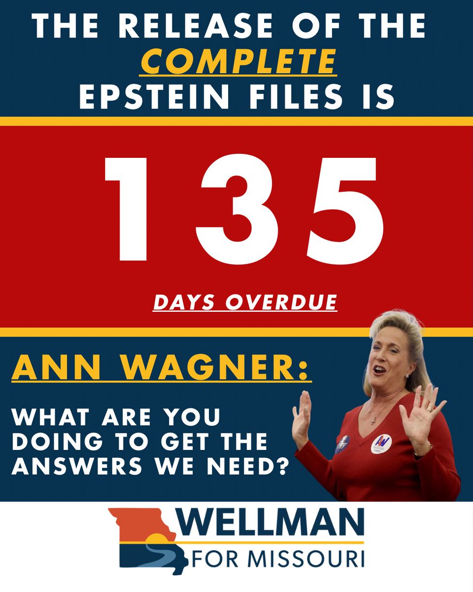 WellmanForMO's tweet image. 135 days of silence from Ann Wagner. 135 days without answers. 135 days of the same old Washington playbook.

Government transparency shouldn’t be optional. Missourians deserve answers.

#Epstein #releasethefiles #Congress #Missouri #mo02 @FPWellman