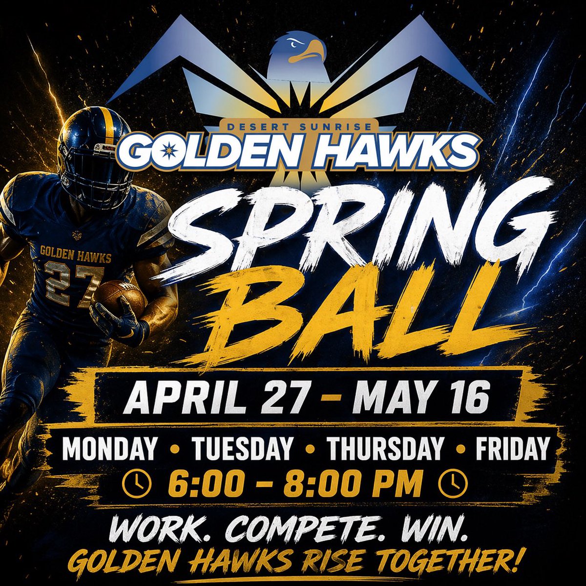DSHSFootball's tweet photo. ⚡️SPRING BALL IS HERE ⚡️

📍Desert Sunrise High School
📅 April 27th-May 16th
🗓️ Monday | Tuesday | Thursday | Friday 
⏰ 6:00 - 8:00 PM

Work. Compete. Win. https://t.co/ItcfsWeNsN
