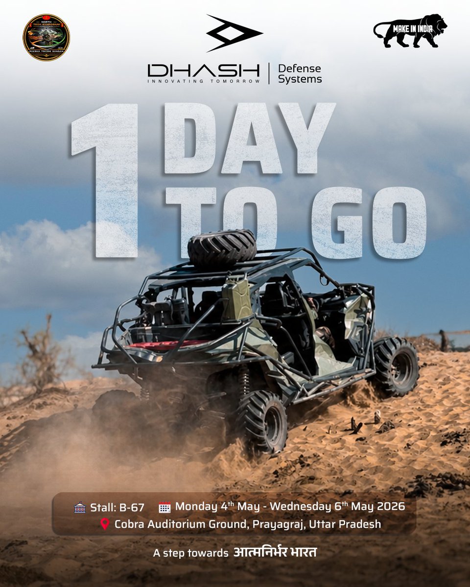 DhashDefense's tweet photo. 1 More Day to Go.

Dhash Defense Systems is all set to showcase indigenous all terrain vehicles at NorthTech Symposium 2026.

📍 Stall no. 67 , Hall B, COBRA Auditorium,
Prayagraj , Uttar Pradesh
📅 May 4th – 6th, 2026

https://t.co/3AXX3Empht

@ManjunathN_MNR @SIDMIndia https://t.co/tRNLlvDK5J