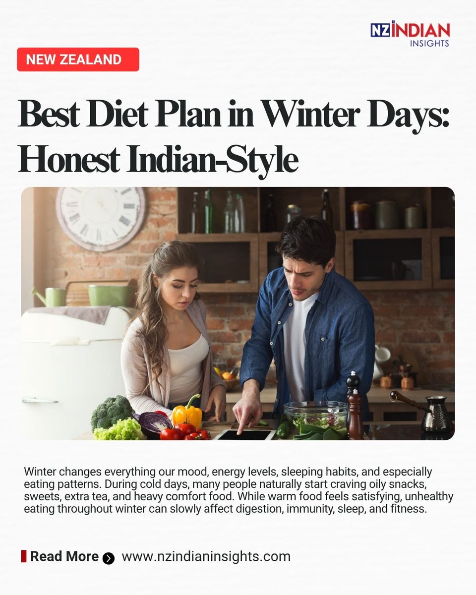 NzIndianInsight's tweet image. Best winter diet plan ideas for healthy living ❄️🥗
Warm soups, healthy Indian meals, seasonal vegetables &amp;amp; simple daily food tips for cold days.
Read full blog link in comments.

#WinterDiet #HealthTips #HealthyEating #WinterFoods #NZIndianInsights