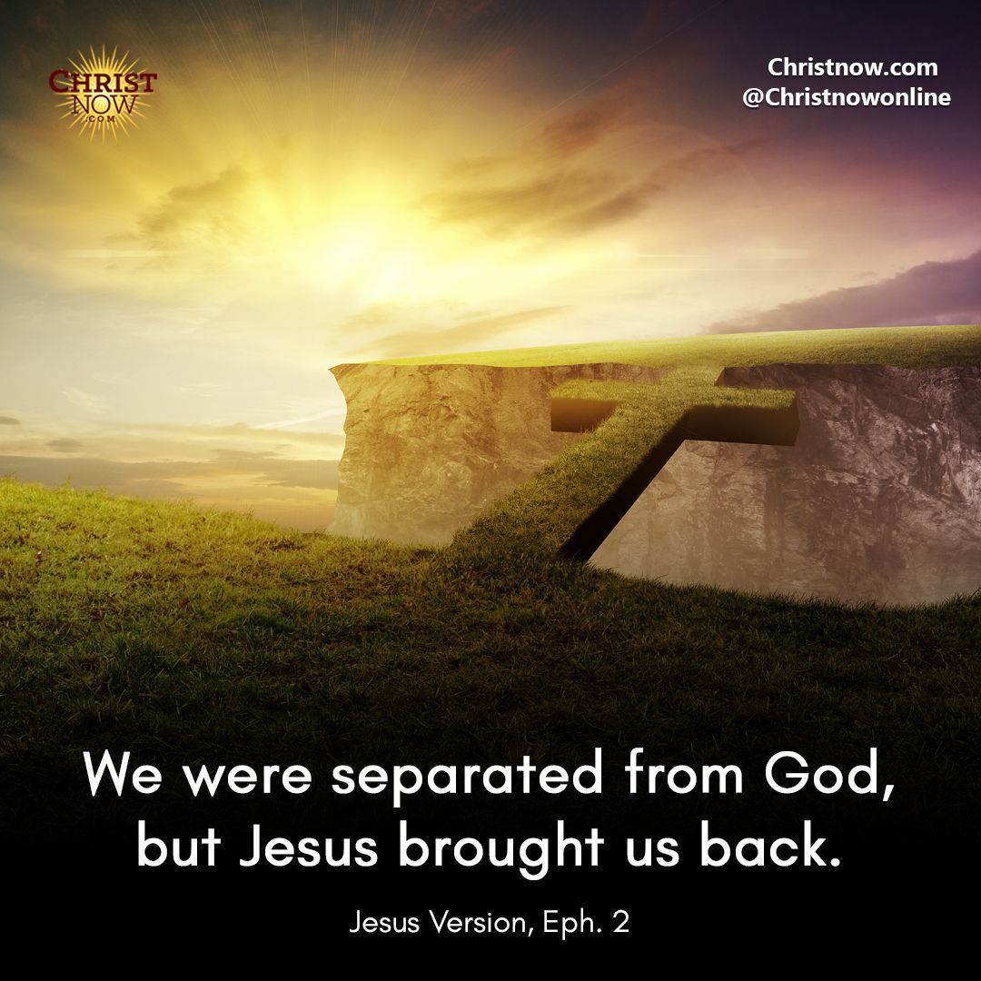 ChristNowOnline's tweet image. We were separated from God, but Jesus brought us back.

#jesus #christ #biblestudy #PraiseGod #jesuslovesyou #GodFirst