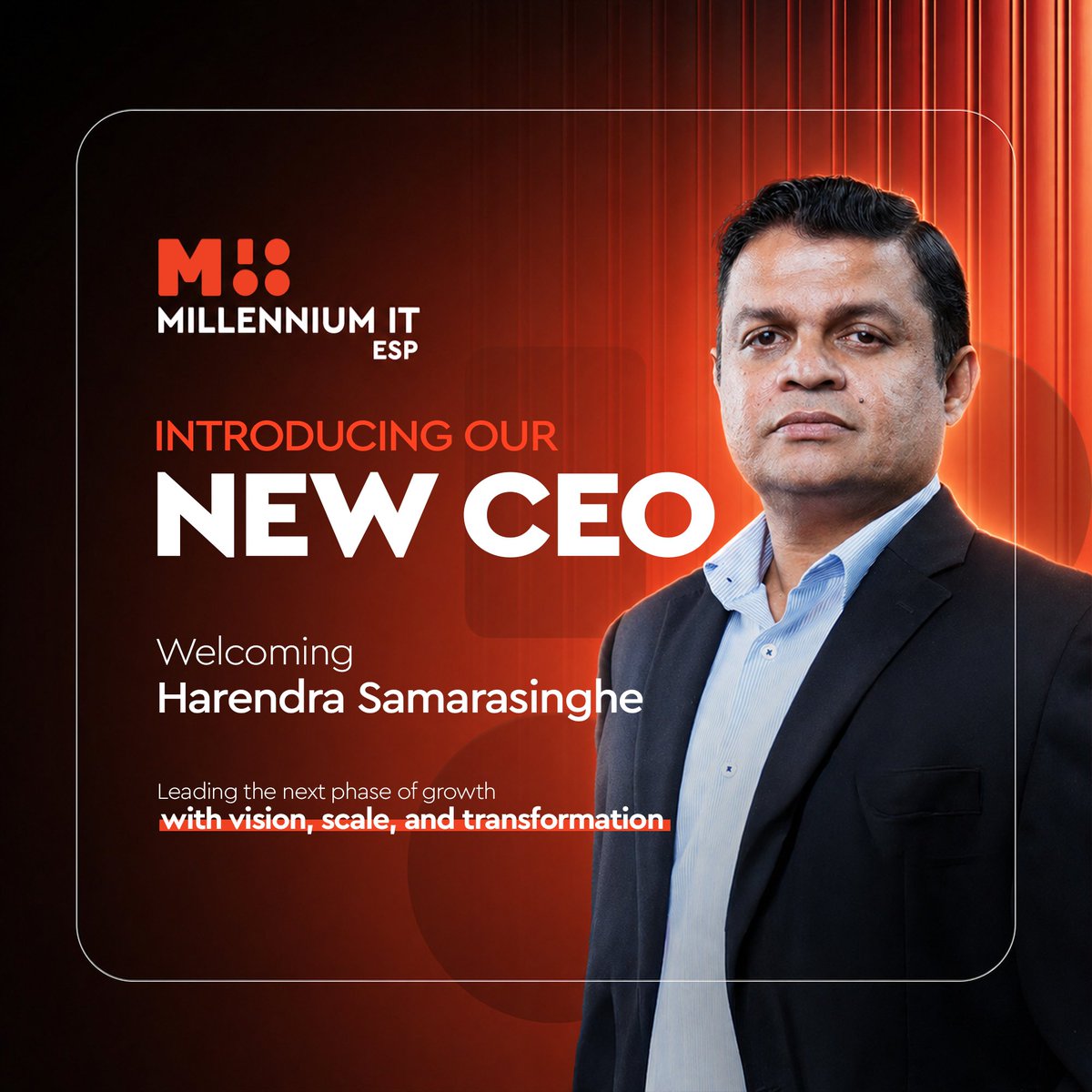 MillenniumITESP's tweet photo. MillenniumIT ESP welcomes Harendra Samarasinghe as CEO.

#MillenniumITESP #Leadership #CEO https://t.co/ETRcnuMokU