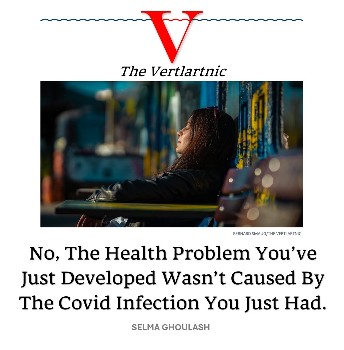TheVertlartnic's tweet image. No, The Health Problem You’ve Just Developed Wasn’t Caused By The Covid Infection You Just Had.