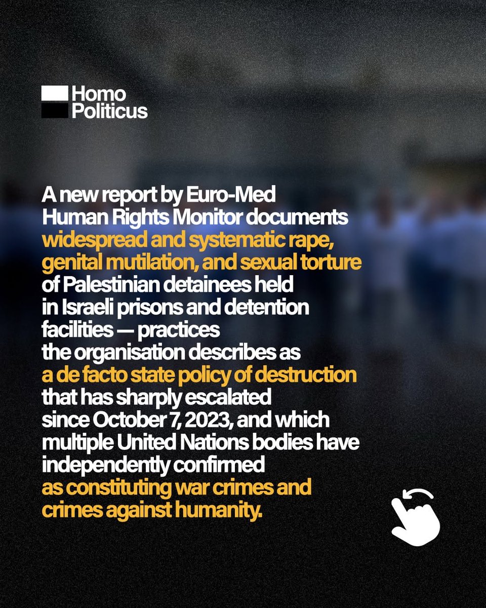 SDGMasterglass's tweet image. homopoliticus.news:  A new report by Euro-Med Human Rights Monitor documents widespread and systematic rape, genital mutilation, and sexual torture of Palestinian detainees held in Israeli prisons and detention facilities.
#InvokeResolution377 #UNSeatIsrael