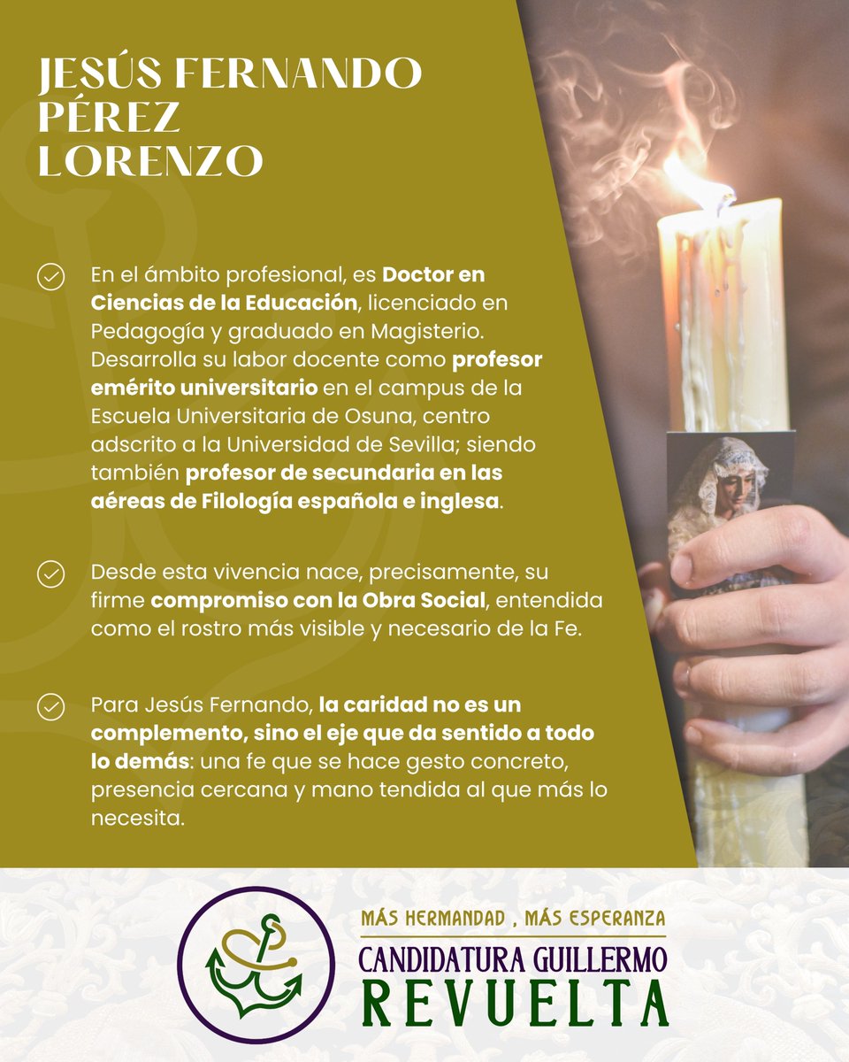 CandRevuelta's tweet photo. ⚓️ NUESTRO EQUIPO | 𝐉𝐞𝐬𝐮́𝐬 𝐅𝐞𝐫𝐧𝐚𝐧𝐝𝐨 𝐏𝐞́𝐫𝐞𝐳 𝐋𝐨𝐫𝐞𝐧𝐳𝐨, candidato a diputado de caridad 

✅ Para Jesús Fernando, la caridad no es un complemento, sino el eje que da sentido a todo lo demás: Una Fe que se hace gesto concreto, presencia cercana y mano tendida al que más lo necesita

🫂 Actualmente es 𝗱𝗶𝗿𝗲𝗰𝘁𝗼𝗿 𝗱𝗲𝗹 𝗖𝗲𝗻𝘁𝗿𝗼 𝗱𝗲 𝗔𝗽𝗼𝘆𝗼 𝗜𝗻𝗳𝗮𝗻𝘁𝗶𝗹 𝗘𝘀𝗽𝗲𝗿𝗮𝗻𝘇𝗮 𝗱𝗲 𝗧𝗿𝗶𝗮𝗻𝗮. Durante su gestión se han alcanzado importantes hitos, como la culminación de la etapa terapéutica con alumnado de Educación Secundaria, conjugando la atención a niños con TDAH con el apoyo educativo; la creación de una escuela de padres; la implantación de un sistema de Prevención de Riesgos Laborales; y el diseño y puesta en marcha de la página web del centro

🤝🏻Estos logros, han consolidado al centro como un 𝗿𝗲𝗳𝗲𝗿𝗲𝗻𝘁𝗲 𝗲𝗻 𝗲𝗻 𝗦𝗲𝘃𝗶𝗹𝗹𝗮

💜 Hermanos, consideramos imprescindible que conozcáis a quienes forman el equipo de esta candidatura antes de compartir todas las propuestas que, Dios mediante, llevaremos a cabo si contamos con vuestro apoyo en el próximo cabildo general de elecciones, y que seguiremos desgranando en las próximas fechas para que seáis los primeros en conocerlas.

🤝🏻 Por ello, continuamos compartiendo con todos vosotros las personas que trabajan y 𝘁𝗿𝗮𝗯𝗮𝗷𝗮𝗿𝗮́𝗻 𝗶𝗻𝗰𝗲𝘀𝗮𝗻𝘁𝗲𝗺𝗲𝗻𝘁𝗲 para 𝘀𝗲𝗴𝘂𝗶𝗿 𝗰𝗼𝗻𝘀𝘁𝗿𝘂𝘆𝗲𝗻𝗱𝗼, entre todos los hermanos de la Esperanza de Triana, #MásHermandadMásEsperanza💚