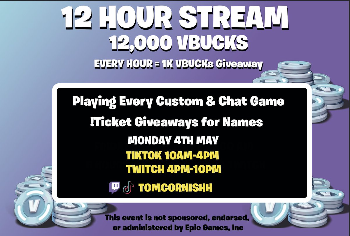tomcornishh's tweet photo. 12 hour stream tomorrow for the UK Bank Holiday Monday🔥

6 hours on TikTok Live, followed by 6 hours on Twitch ⏰

Thank you to @Chips5854744 for sponsoring a HUGE prize pool of 12,000 VBUCKs - we’ll be giving away 1,000 VVBUCKs every hour through customs, games winners &amp; MORE👀 https://t.co/EUdWblp0xt