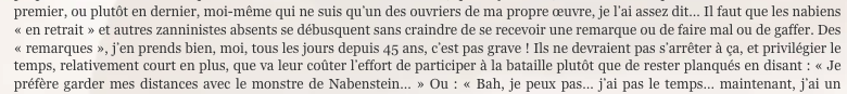 Je retrouve cet aphorisme extraordinaire dans la Feuille Nabienne n°3: "On a deux vies : la sienne et celle qu’on consacre à Nabe."
Il résonne magnétiquement avec le paragraphe de la Feuille du 27 avril sur "les nabiens d'eau douce", dans lequel je ne peux que me reconnaitre...