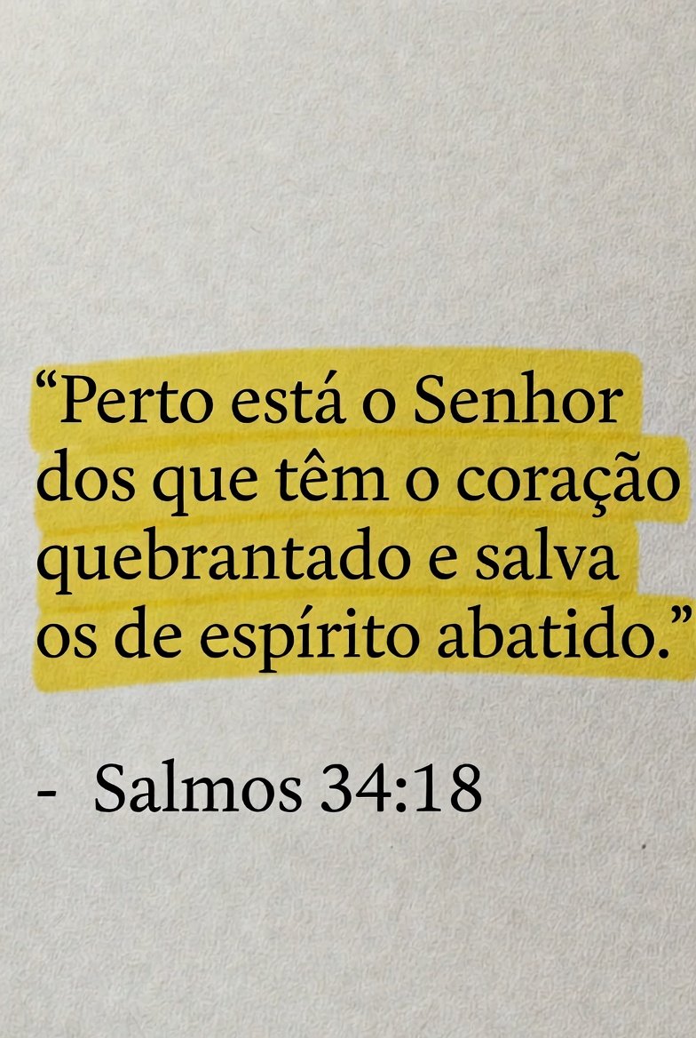 — Salmos 34:18