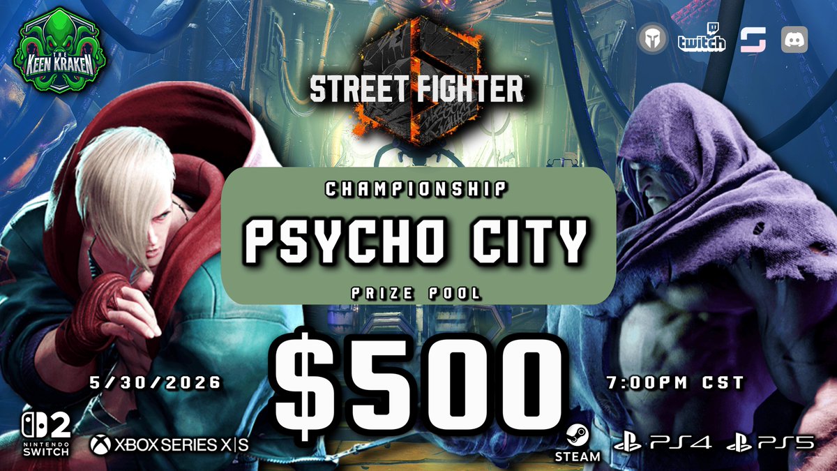 TheKeenKraken's tweet photo. Psycho City Championship | Qualifier #2 Live!!  https://t.co/Vk34YXXaP0
#FGC #Esports #SF6 https://t.co/RnXsjMqKOl