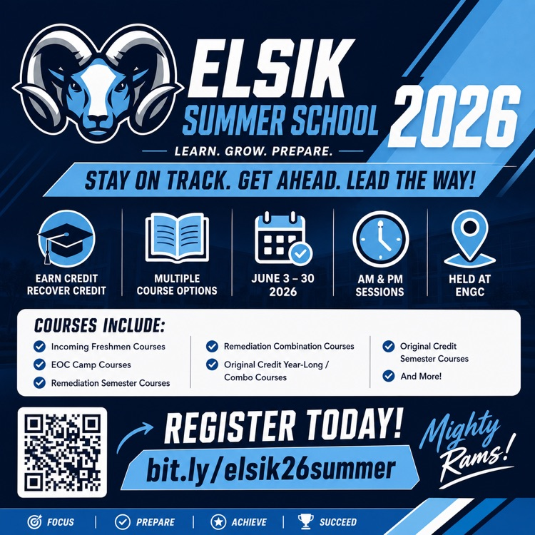 ElsikHighSchool's tweet image. ☀️📚 Elsik Summer School 2026 is here, Mighty Rams!

Stay on track, recover credits, and get ahead this summer with flexible course options and AM/PM sessions.

🗓️ June 3–30
📍 ENGC

🔗 Register now: bit.ly/elsik26summer

Show up ready and Lead the Way! 💙 #RamNation