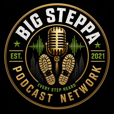 The Big Steppa Podcast Network tweet media