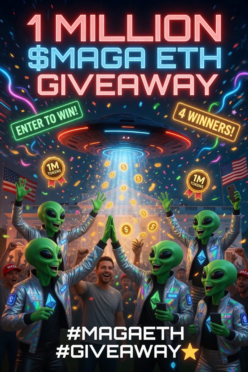 MAGAETHCTO's tweet photo. 🚨 #MAGAETH #GIVEAWAY 🚨

In anticipation of upcoming Alien and UFO news to be released by the President's Administration...

The MAGA ETH Team will be giving away 1 MILLION TOKENS to 4 LUCKY WINNERS!

How to enter:
✅Like & Repost
✅Follow @MAGAETHCTO
✅Tag 3 friends

Winners will be announced from @MAGAETHCTO on May 6th. GOOD LUCK!! 👽🛸