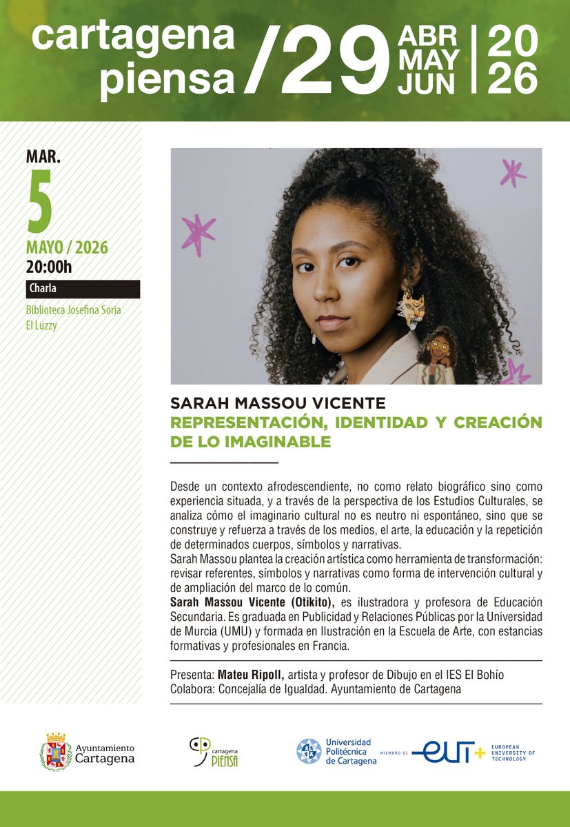 CtPiensa's tweet photo. Este martes, 5 de mayo, a las 20.00h, en la biblioteca Josefina Soria, del Luzzy #Cartagena, charla de Sarah Massou Vicente
𝗥𝗘𝗣𝗥𝗘𝗦𝗘𝗡𝗧𝗔𝗖𝗜𝗢́𝗡, 𝗜𝗗𝗘𝗡𝗧𝗜𝗗𝗔𝗗 𝗬 𝗖𝗥𝗘𝗔𝗖𝗜𝗢́𝗡 𝗗𝗘 𝗟𝗢 𝗜𝗠𝗔𝗚𝗜𝗡𝗔𝗕𝗟𝗘 #CartagenaPiensa 
https://t.co/cFPPx63wZR https://t.co/mItjZJv1Uv