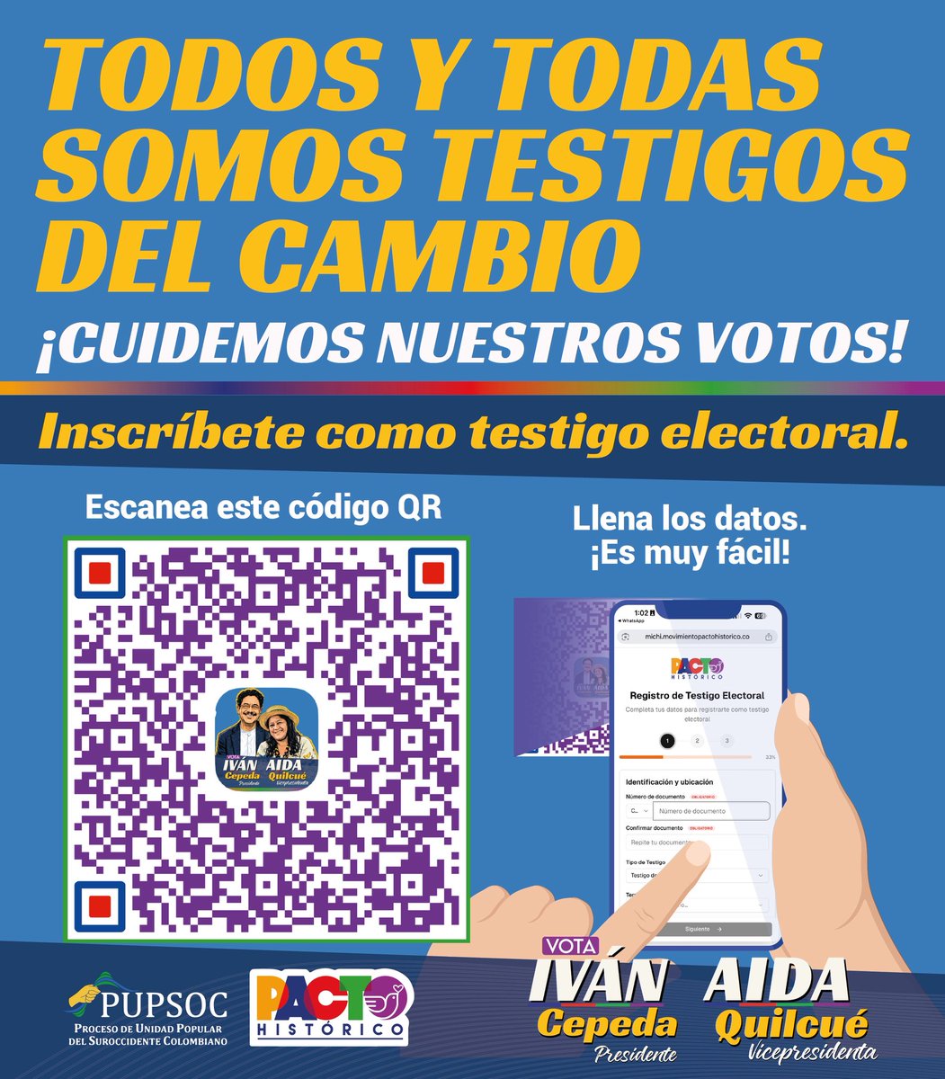 coord_pupsoc's tweet photo. ll Todos y todas somos testigos del cambio.

Este 31 de mayo debemos de cuidar nuestros votos, por eso te invitamos a que te inscribas cómo testigo electoral para que el cambio continúe junto a nuestro compañero Iván Cepeda Castro presidente y a Aida Quilcué vicepresidenta. https://t.co/LLVDVNbCNc