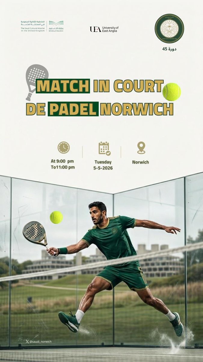 saudi_norwich's tweet image. ينظم النادي السعودي في مدينة نوريش إقامة لعبة البادل مساء يوم الثلاثاء القادم بمشيئة الله تعالى 
النادي_السعودي_في_نوريتش_45
#norwich