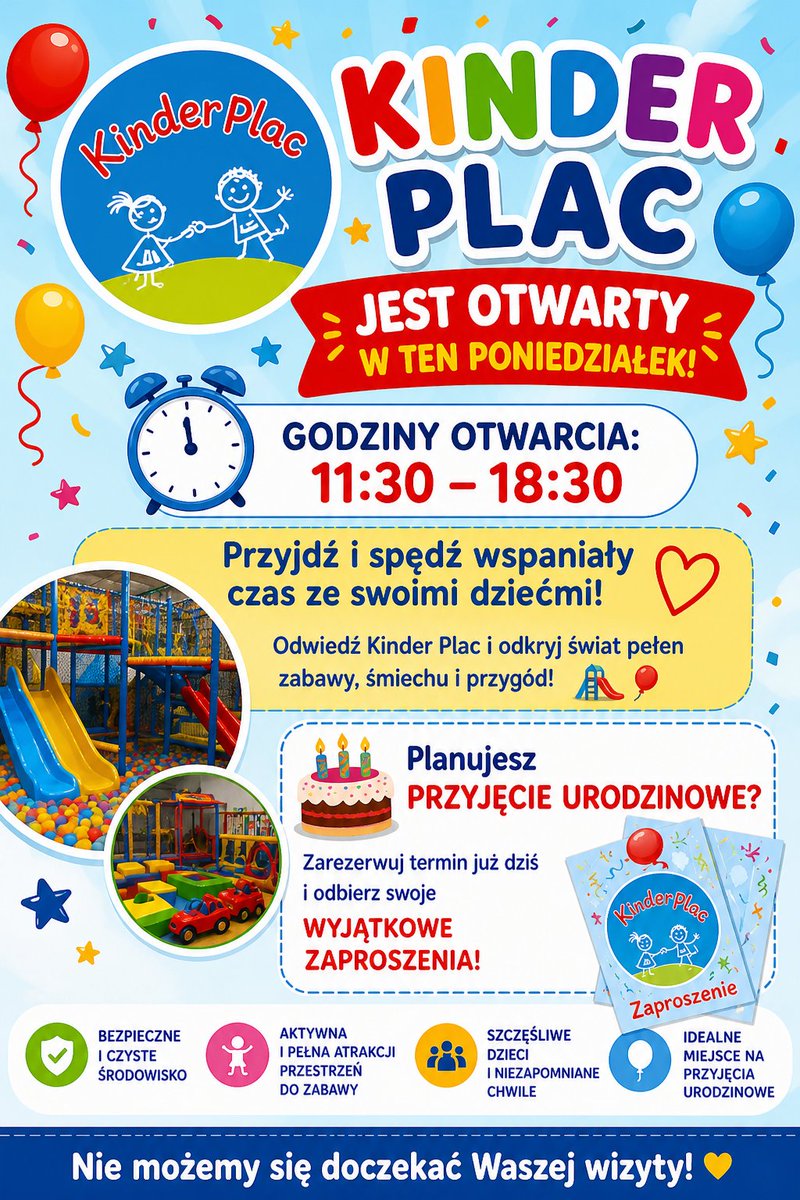 KothilMothang's tweet photo. 🎉✨ Kinder Plac jest OTWARTY w ten poniedziałek! ✨🎉

🕦 Godziny otwarcia: 11:30 – 18:30

Szukasz pomysłu na świetny dzień z dziećmi? Przyjdź do Kinder Plac i zanurz się w świecie zabawy, śmiechu i przygód! 🛝🎈

🎂 Planujesz przyjęcie urodzinowe?
Zarezerwuj termin już dziś i odbierz piękne zaproszenia! 💌

👨‍👩‍👧‍👦 Zabierz swoje pociechy i spędźcie razem dzień pełen uśmiechu i wspaniałych wspomnień!

📍 Nie możemy się doczekać, aż się zobaczymy!
#Jelcz-Laskowice
#wroclaw
#olawa
#Poland