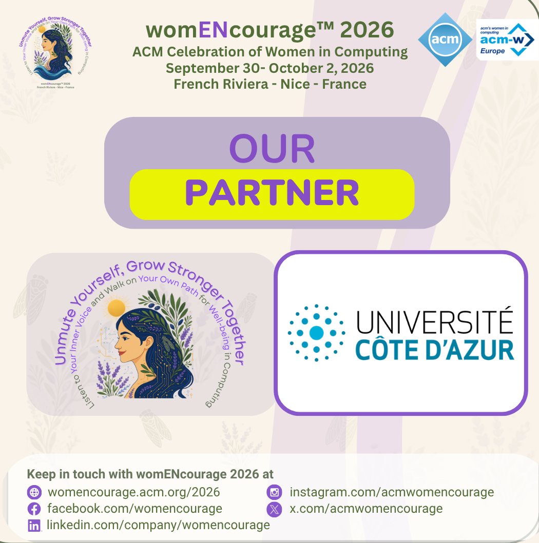 ACMwomENcourage's tweet image. Thank you @UnivCotedAzur for supporting ACM #womENcourage2026 as an Academic Supporter!
What could be more natural than being supported by our host university? Nice welcomes us Sept 30 - Oct 2 and UniCA is part of it! 
👉 womencourage.acm.org/2026/
#WomenInTech  #UniversitéCôtedAzur