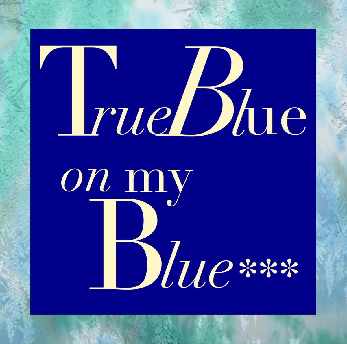True Blue on my Blue tweet media