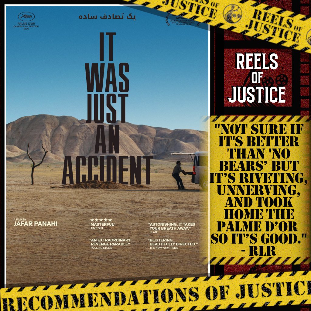 ReelsOfJustice's tweet image. "Not sure if it's better than 'No Bears’ but it’s riveting, unnerving, and took home the Palme d’Or so it’s good." - @onetrackmindpod, ‘It Was Just an Accident (2025)’
#RecommendationsofJustice #movie #movies #podcast #podcasts #podcasting #film #films #filmtwitter #moviereview