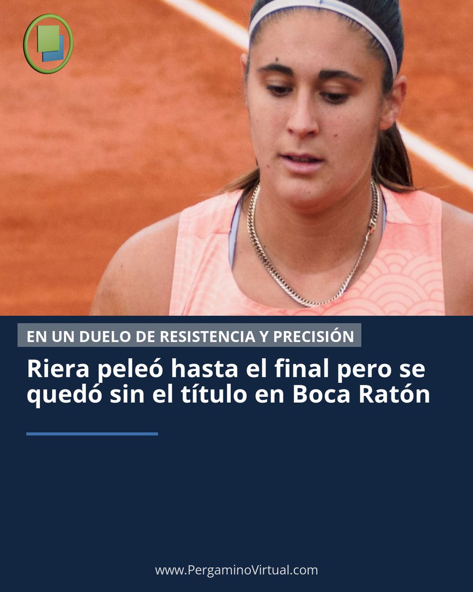 PergaminoVirtu1's tweet image. RIERA PELEÓ HASTA EL FINAL PERO SE QUEDÓ SIN EL TÍTULO EN BOCA RATÓN

La pergaminense cayó en una final muy pareja ante Amelia Honer por 5-7, 7-5 y 5-7, tras una gran semana en el circuito internacional.

pergaminovirtual.com.ar/amp/riera-pele…
#JuliaRiera #TenisArgentino #BocaRaton