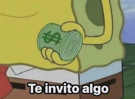 Yo, cada vez que me pagan y estoy con la gente que quiero.