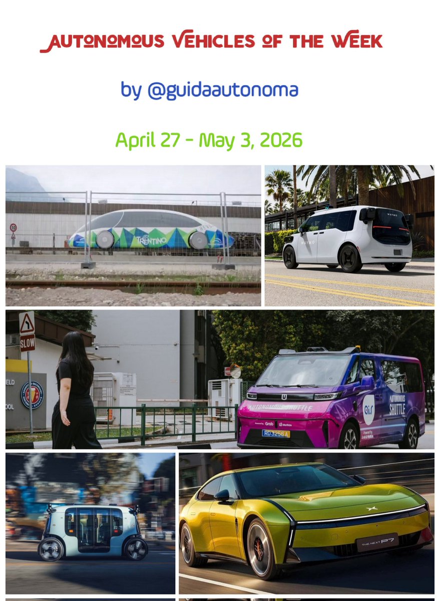 guidaautonoma's tweet image. #AutonomousVehicles of the Week:
April 27 - May 3, 2026
🚗🚚🚌🚕

@Analytics_699 @PawlowskiMario @HaroldSinnott @Fisheyebox @mvollmer1 @antgrasso @PinakiLaskar @JeroenBartelse @FmFrancoise @Ronald_vanLoon 
@EvanKirstel
#Mobility #SmartCity #Robotaxi #AI #Technology #Tech