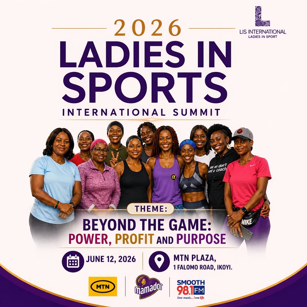 LISinternationl's tweet photo. Beyond The Game: Power, Profit, and Purpose.
You are invited to the 2026 Ladies in Sports International Summit.
Join us on Friday, 12th June 2025.
Venue📍MTN Plaza, 1Falomo Road, Ikoyi, Lagos.
#lis #lis2026summit #lisinternational https://t.co/5JCvKNDSh3