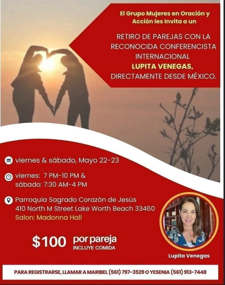LupitaVenegasDC's tweet image. #Agenda | FLORIDA 🇺🇸
🗓 22 y 23 de Mayo
Parroquia Sagrado Corazón de Jesús
❤️ RETIRO DE PAREJAS 😃
Informes 📲
Maribel  (561) 797-3529 
Yesenia  (561) 913-7448