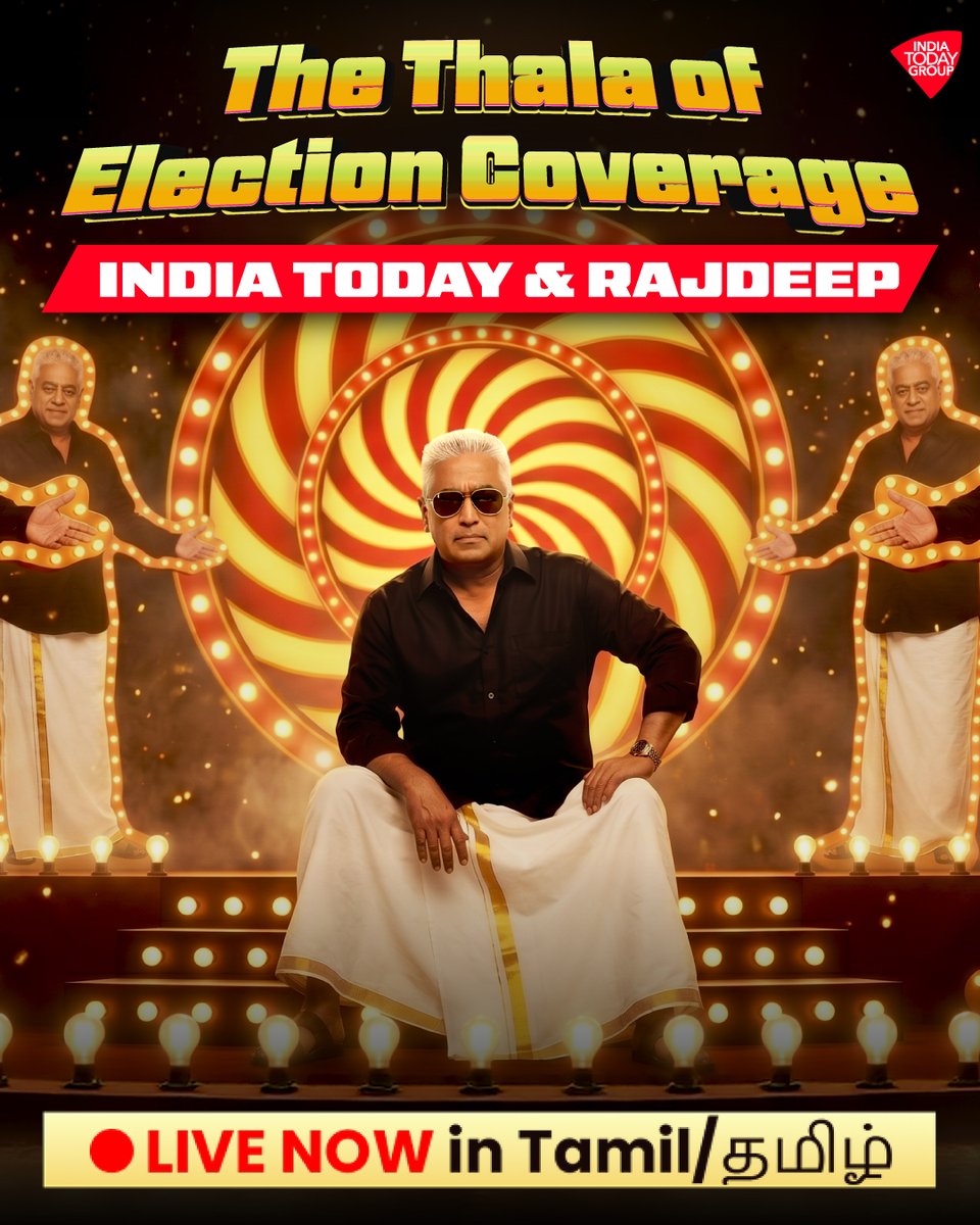 IndiaToday's tweet photo. 🔥 LIVE NOW: The Thala of Election Coverage
Counting Day is unfolding! 🚨
Catch every big result first and Rajdeep Sardesai’s power-packed analysis in Tamil as the numbers swing.
Don’t miss the action - join now 👇
https://t.co/JWDVttJ4RJ
#TamilNaduElection #ElectionCoverage #RajdeepSardesai #TamilPolitics #LiveCoverage #ElectionResults #TamilNaduElection2026 #VoteCounting #ResultsOnIndiaToday | @sardesairajdeep