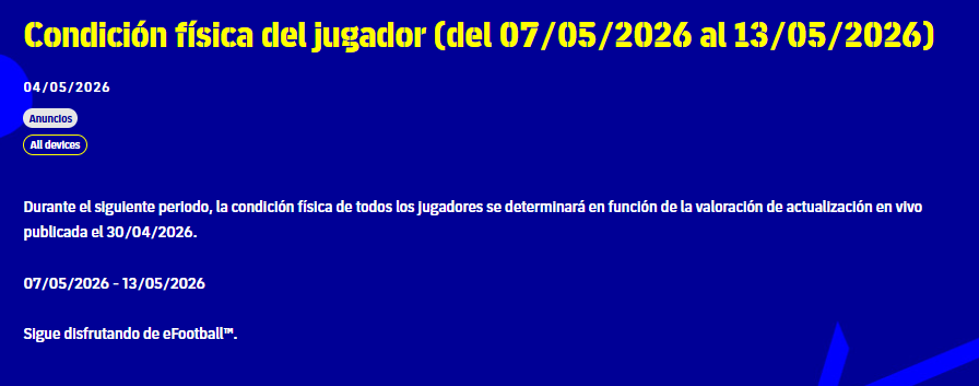 Condición física del jugador (del 07/05/2026 al 13/05/2026)

#eFootball #eFootball2026