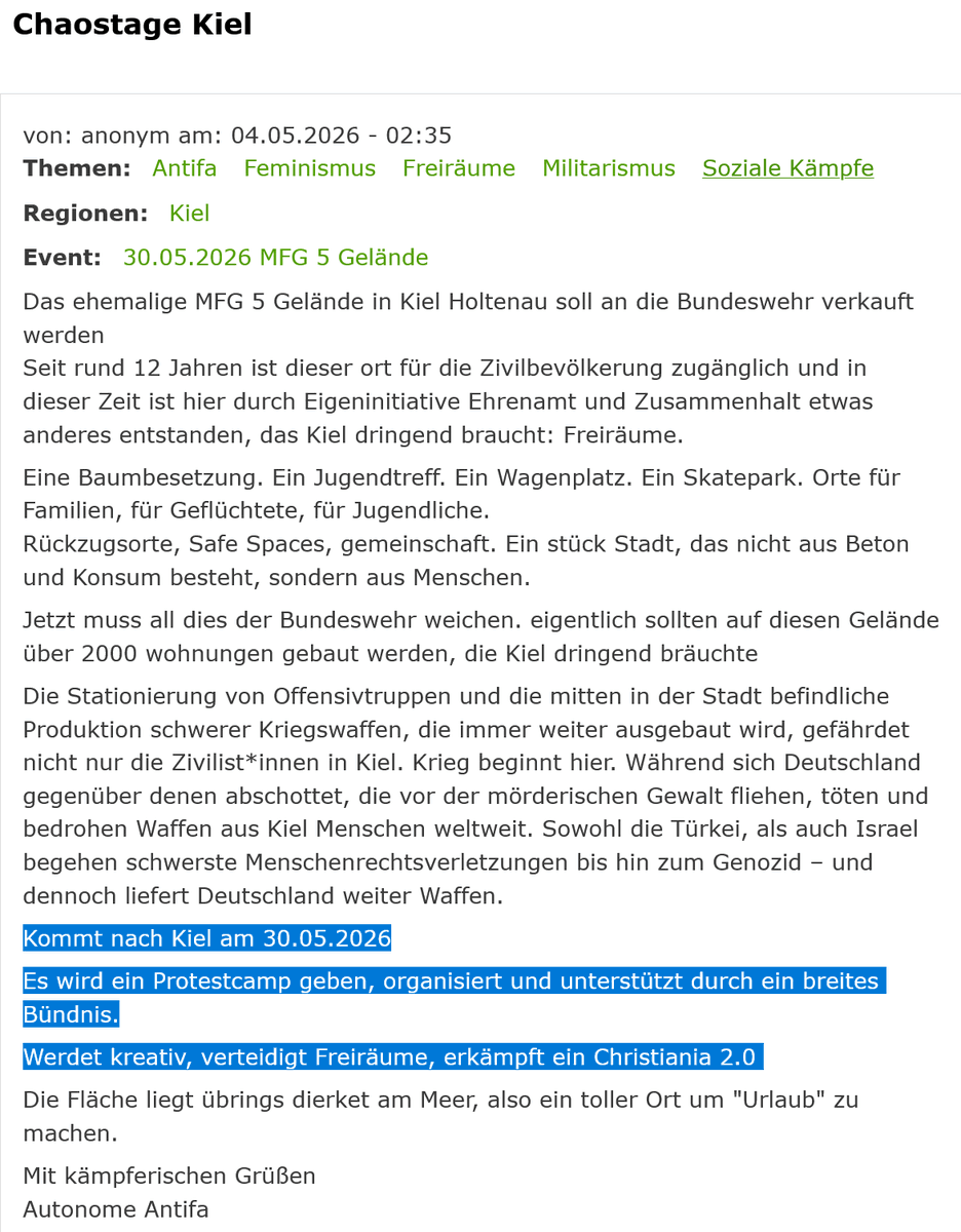 datawrangler2's tweet photo. [*#Chaostage Kiel]
.
IndyMedia: anonym - 04.05.2026-02:35
`Autonome Antifa` rufen zu Chaostagen in Kiel auf-
zum `Protestcamp`-auf dem sogenannten Areal:
`MFG 5 Gelände` in #Kiel Holtenau.
Am/ab 30. Mai soll es dort losgehen
©https://t.co/2WjZUXw32X
Backup:https://t.co/5pudnO6HzI https://t.co/WV41nObCDq