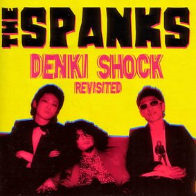letsgojanjan's tweet image. #nowplaying DENKI SHOCK-The Spanks-電気ショック