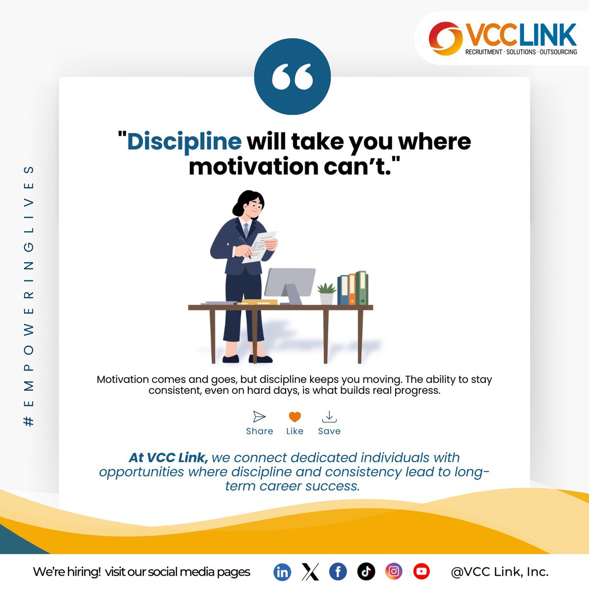 VCC_Link_Inc's tweet image. Motivation comes and goes—but discipline is what keeps you moving forward.🌱

#Motivation #Discipline #Consistency #CareerGrowth #SuccessMindset #HiringPH #JobsPH #ApplyNow #KeepGoing