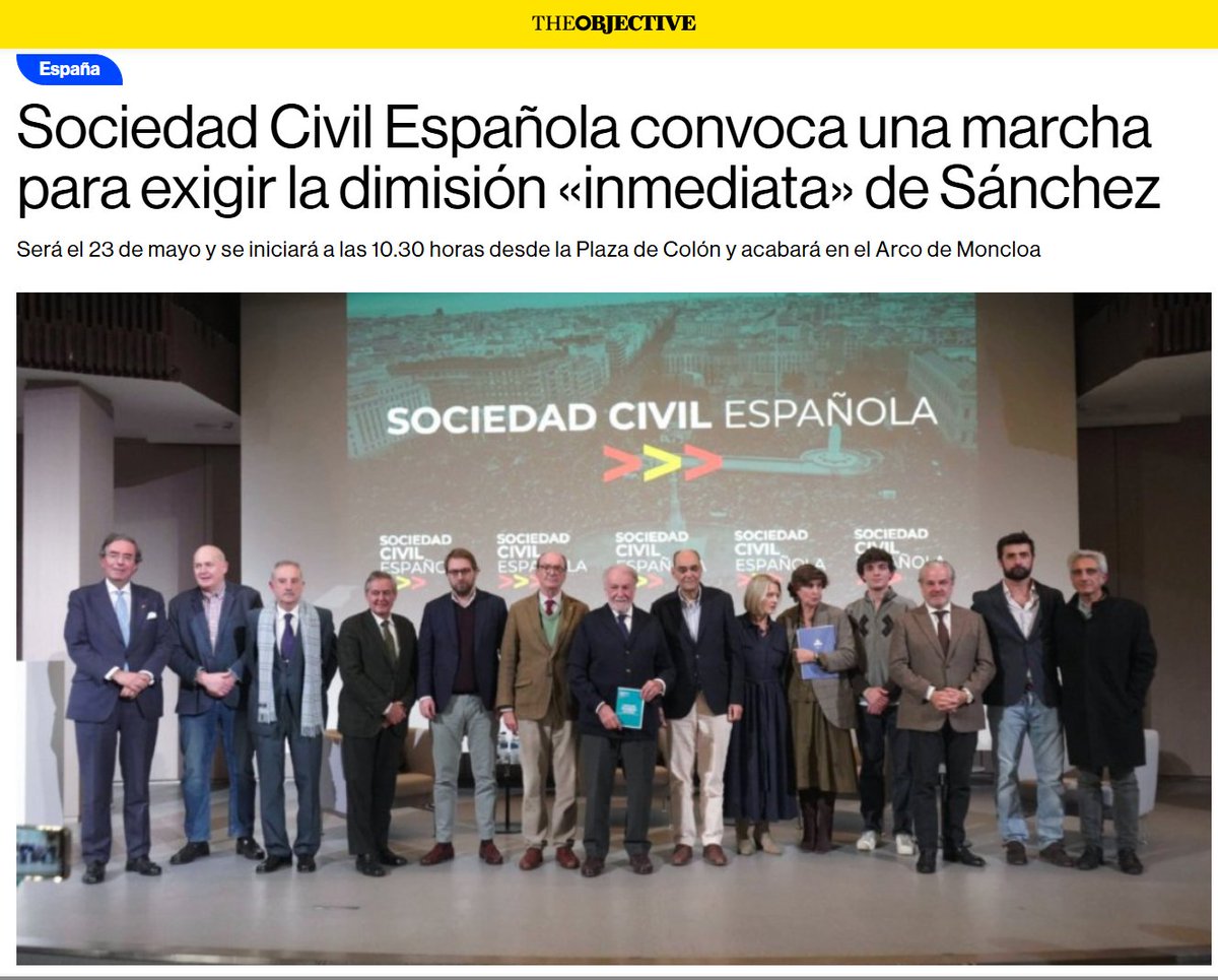 AnaAbueloGC's tweet image. 🇪🇸#23Mayo2026
🪧Plataforma Sociedad Civil Española🪧(SCE) con mas de cien formaciones ha convocado una «Marcha por la Dignidad» para exigir la dimisión inmediata del presidente del 🇪🇸Gobierno, Pedro Sánchez.

⏰10.30h desde la Plaza de Colón (#Madrid) 
➡️theobjective.com/espana/2026-05…⬅️
