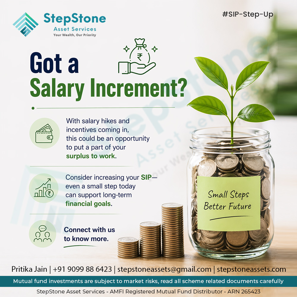 StepStoneAssets's tweet photo. Turn your increment into long-term progress.
Upgrade your SIP with your salary.

#PersonalFinance #FinancialAwareness #SavingsToInvestment #BuildWealth #InvestmentJourney https://t.co/cKsWAdRYmT