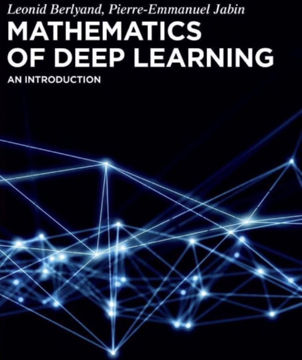 KirkDBorne's tweet image. Mathematical Theory of Deep Learning [download 333-page PDF]: arxiv.org/abs/2407.18384 *UPDATED*
+ +
See also this book: amzn.to/3BqaW5e
—————
#AI #DataScience #ML #MachineLearning #DataScientist #Mathematics #Algorithms