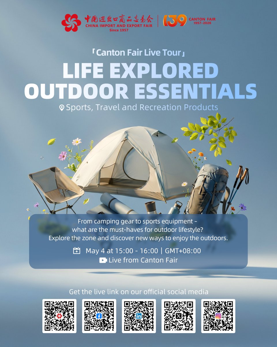 cantonfair's tweet image. LIVE: Life Explored – Outdoor Essentials at Canton Fair.

From camping gear to sports equipment, see what's new for outdoor adventures.

May 4 at 15:00 – 16:00 (Beijing Time / GMT+8). 
Scan QR code for link.
#CantonFair #OutdoorLiving #Livestream