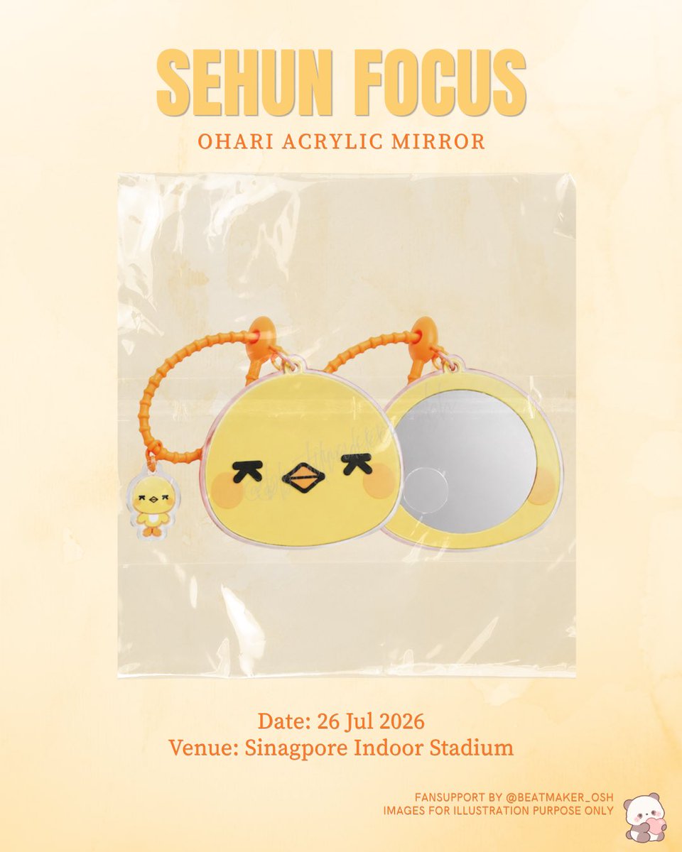 𝐒𝐞𝐡𝐮𝐧 𝐅𝐚𝐧𝐬𝐮𝐩𝐩𝐨𝐫𝐭 𝐆𝐢𝐯𝐞𝐚𝐰𝐚𝐲 🐥🧡
𝘖𝘩𝘢𝘳𝘪 𝘈𝘤𝘳𝘺𝘭𝘪𝘤 𝘔𝘪𝘳𝘳𝘰𝘳.

📅 26 Jul 2026
📍 Kallang Wave Mall / Singapore Indoor Stadium (TBA) 
⌚️ TBA

✨ limited quantities, on first-come-first-served-basis.

#EXO #엑소 #weareoneEXO #EXOPLANET_EXhOrizon