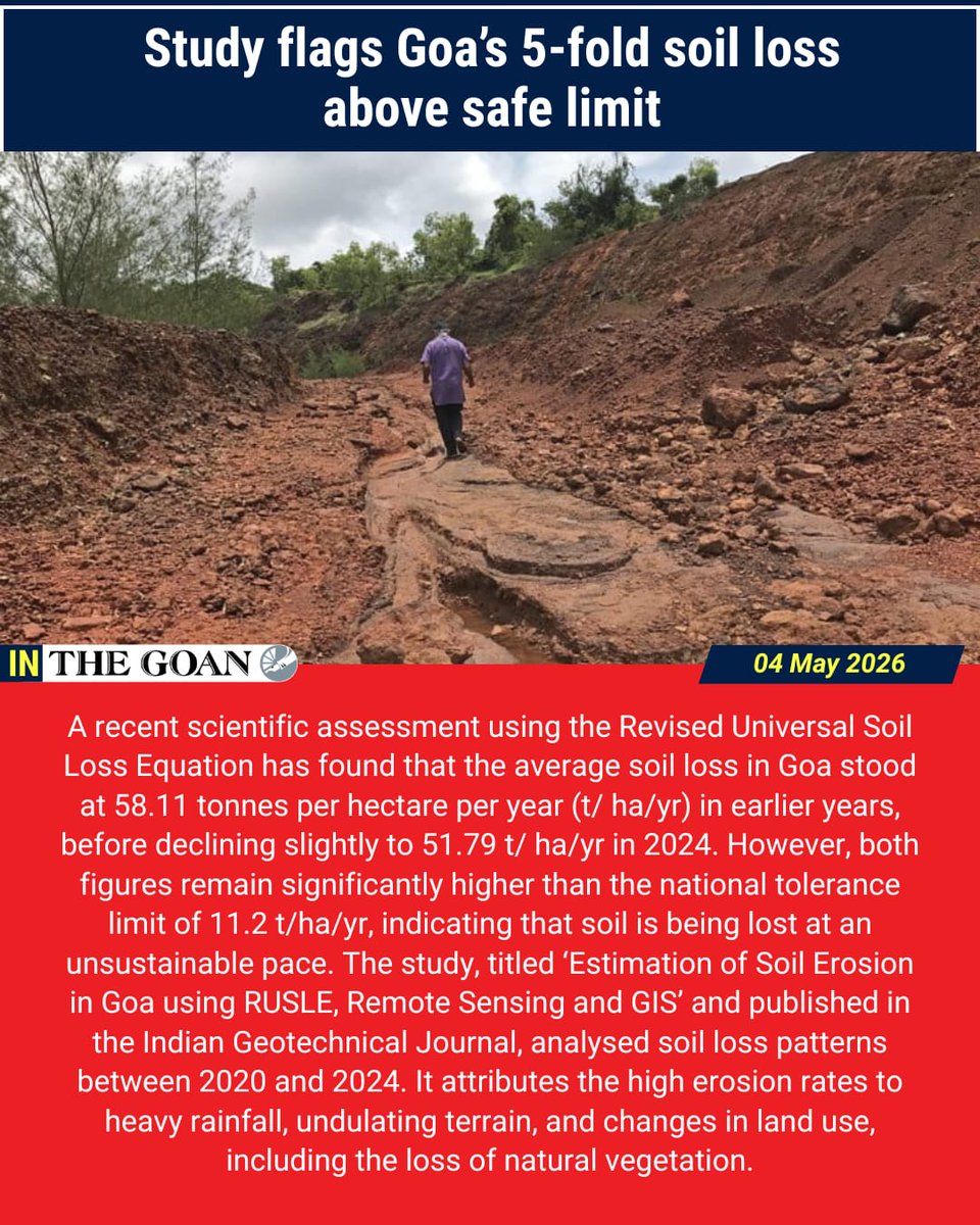 thegoanonline's tweet image. In THE GOAN | Study flags Goa’s 5-fold #soil loss above safe limit

Read More: thegoan.net/goa-news/study…

#Goa #News #Headlines #TopStories #TodayInTheGoan #SoilErosion