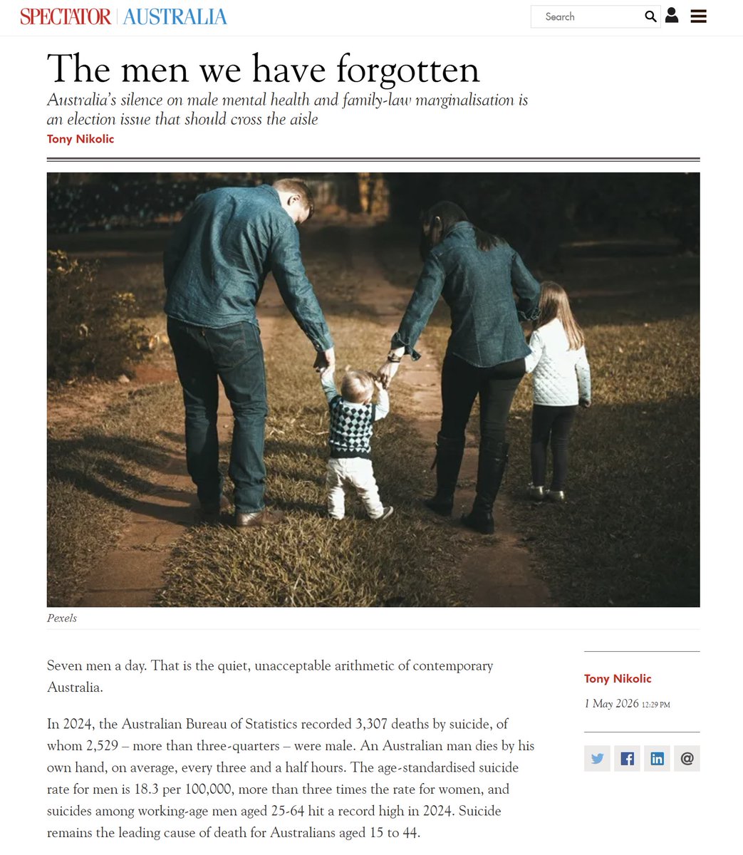 DavidMaywald's tweet photo. Seven men and boys are lost each day to suicide. That’s the quiet, confronting reality in Australia right now.

A recent article in Spectator Australia lays out something many people sense, but few are willing to say clearly: we are failing to respond to the scale of male distress in this country. Here's the link:
https://t.co/NtAVfmPr8g

More than 75% of suicides are male. Working-age men are dying at record rates. And one of the most common contributing factors? Relationship breakdown and separation from family.

This isn't about competing with the very real and serious issue of violence against women. Both can be true. Both demand action.

But the imbalance in attention, language, and policy is becoming harder to ignore...

This article by Tony Nikolic raises three uncomfortable but necessary points:
• Language matters
Terms like “toxic masculinity” may have clinical origins, but in public discourse they often land as a blanket critique of men themselves. That’s not a foundation for effective mental health engagement.
• Systems matter
There are credible concerns about how family law and interim orders can, in some cases, separate fathers from children for extended periods without timely resolution. Even when allegations are withdrawn, the damage can already be done...
• Silence matters
When seven men die by suicide every day, and the issue barely registers in national debate, that silence becomes part of the problem.

What stood out to me is that this isn’t being framed as a “men vs women” issue. It’s framed as a systems and policy failure that affects men, women, and (most importantly) children...

If we’re serious about fairness, wellbeing, and social cohesion, then we need a more balanced conversation:
- One that recognises male vulnerability without diminishing female experiences
- One that distinguishes between harmful behaviour and masculinity itself
- One that ensures our legal and social systems deliver timely, evidence-based outcomes for families

A country that prides itself on a “fair go” should be able to hold all of these truths at once.

Because behind every statistic is a person. And too many of those people are being completely missed right now.