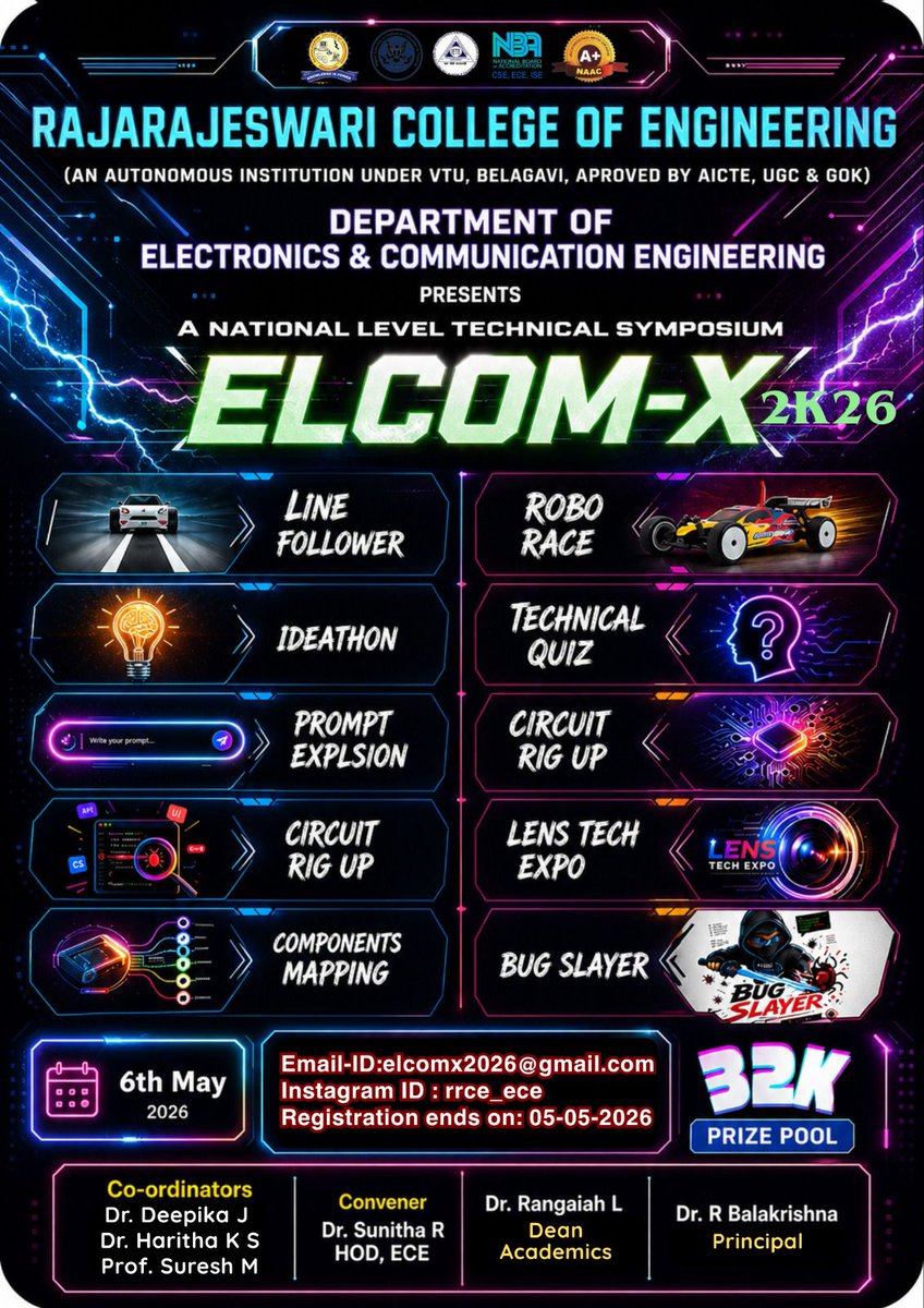 rrceblr's tweet image. 🚀⚡ #ELCOMX2026 by #ECE at #RRCE is back with Robo Race, Ideathon, Technical Quiz, Bug Slayer &amp;amp; more 🤖💡🏆 Prize Pool: ₹32K 🔥 📅 6 May 2026 | Register by 5 May ✨ #TechSymposium #TechFest #EngineeringEvents #Innovation #FutureEngineers