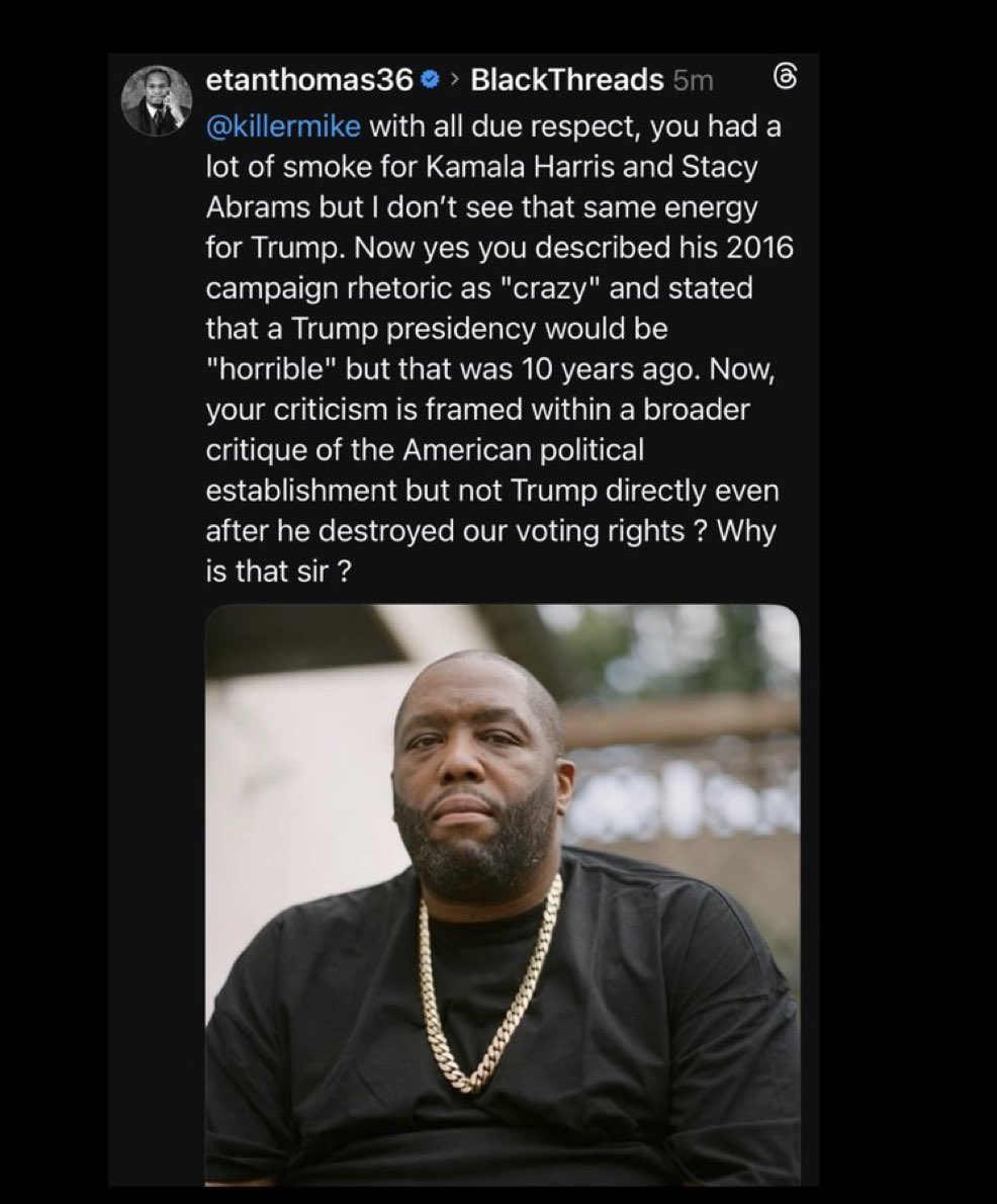Killer Mike did not support Stacy Abraham when she run for governor in Georgia. He did not support Kamala  Harris. we do not need him in block rappers. I do not want to see anyone in the community embracing him. Let him go sit somewhere else. He helped to make it possible for