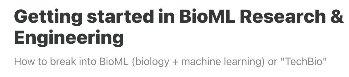 How to Get Started in AI for Bio Research:

Sharing this old post from Nathan (now Anthropic's Head of Life Science) with my personal takes.

I summarized some key takeaways below:

1. Study whatever is "lowest in the stack" (fundamentals), e.g., Computer Science, Physics,