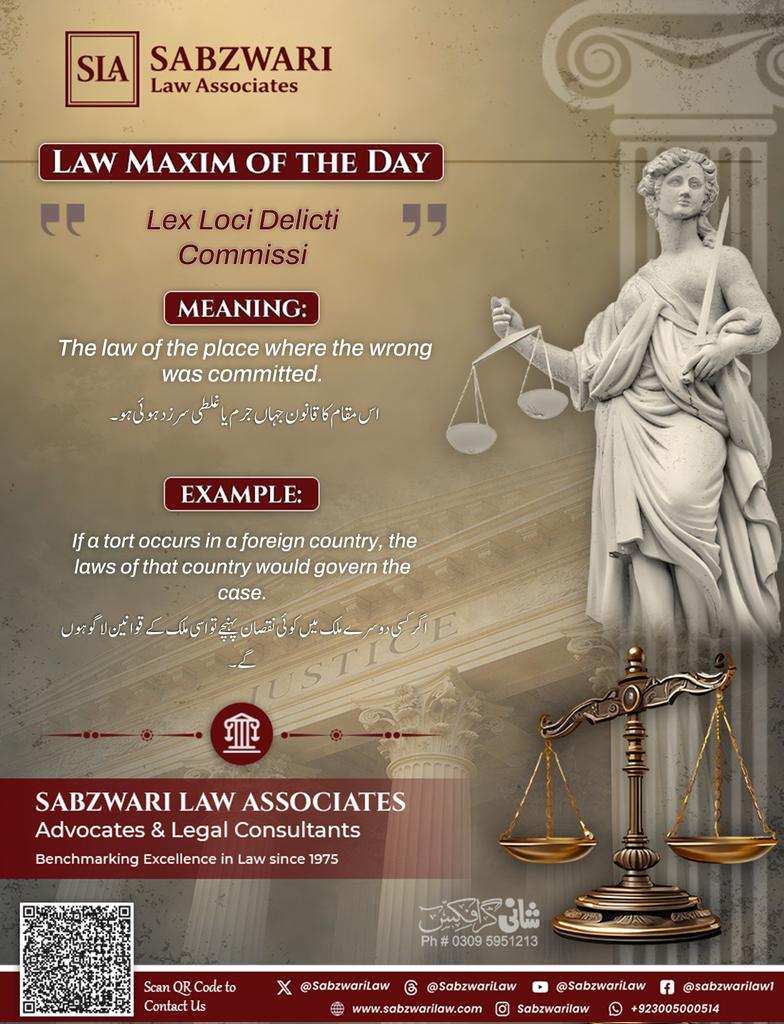 SabzwariLaw's tweet photo. Lex Loci Delicti Commissi ⚖️
#LatinMaxim #LearnLaw #IHCBA #IslamabadHighCourt #SupremeCourtofPakistan #SCP #Advocate #AdvocateHighCourt #AdvocateSupremeCourt #FCC
#SabzwariLawAssociates #SabzwariLaw https://t.co/1MtbOabvEp