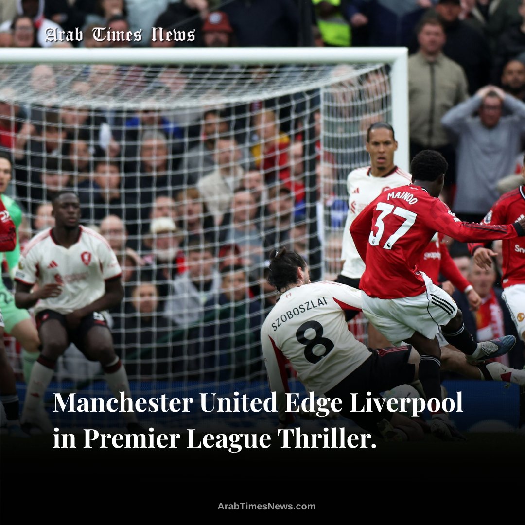 arabtimesnews's tweet image. Manchester United defeated Liverpool 3 2 at Old Trafford, moving to third place in the Premier League after Kobbie Mainoo scored the decisive winner. Photo: WAM

#ManchesterUnited #Liverpool #PremierLeague #ArabTimesNews