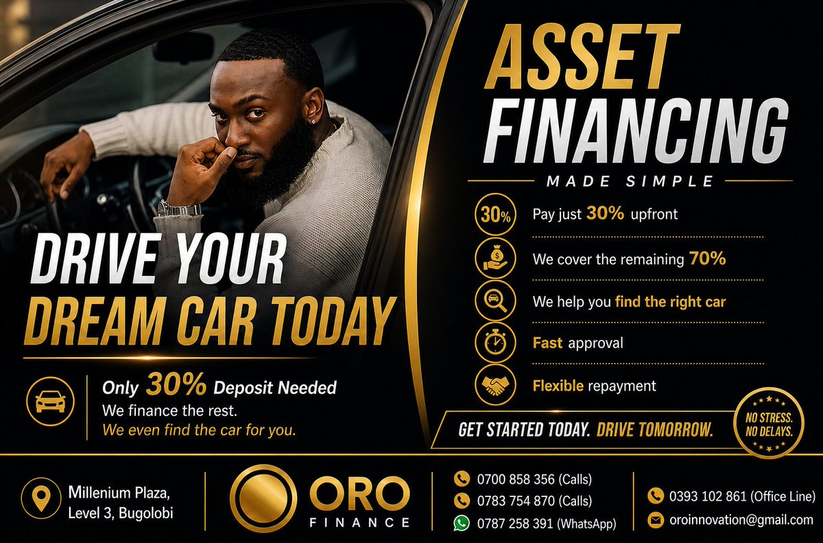 InnovationOro's tweet photo. Own your next car without the pressure.
With ORO Finance, you only need 30% and we handle the rest, including finding the right car for you.
📍 Millennium Plaza, Bugolobi
📲 WhatsApp: 0787 258 391
#AssetFinancing #DriveYourDream #OroFinance https://t.co/CYnrESolGJ