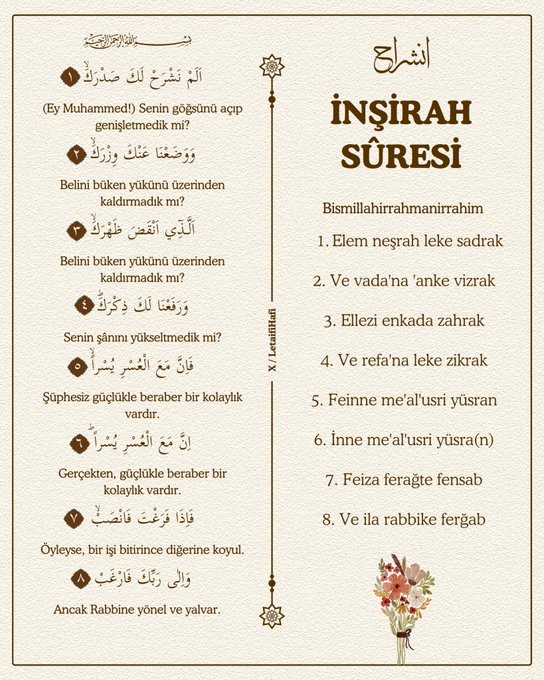 Allaha_Guven's tweet photo. “İnşirah suresini okuyan kimse, Bana gelip de sıkıntısını gideren gibidir.”

(Hz. Muhammed s.a.v) https://t.co/UZLs78LIWu
