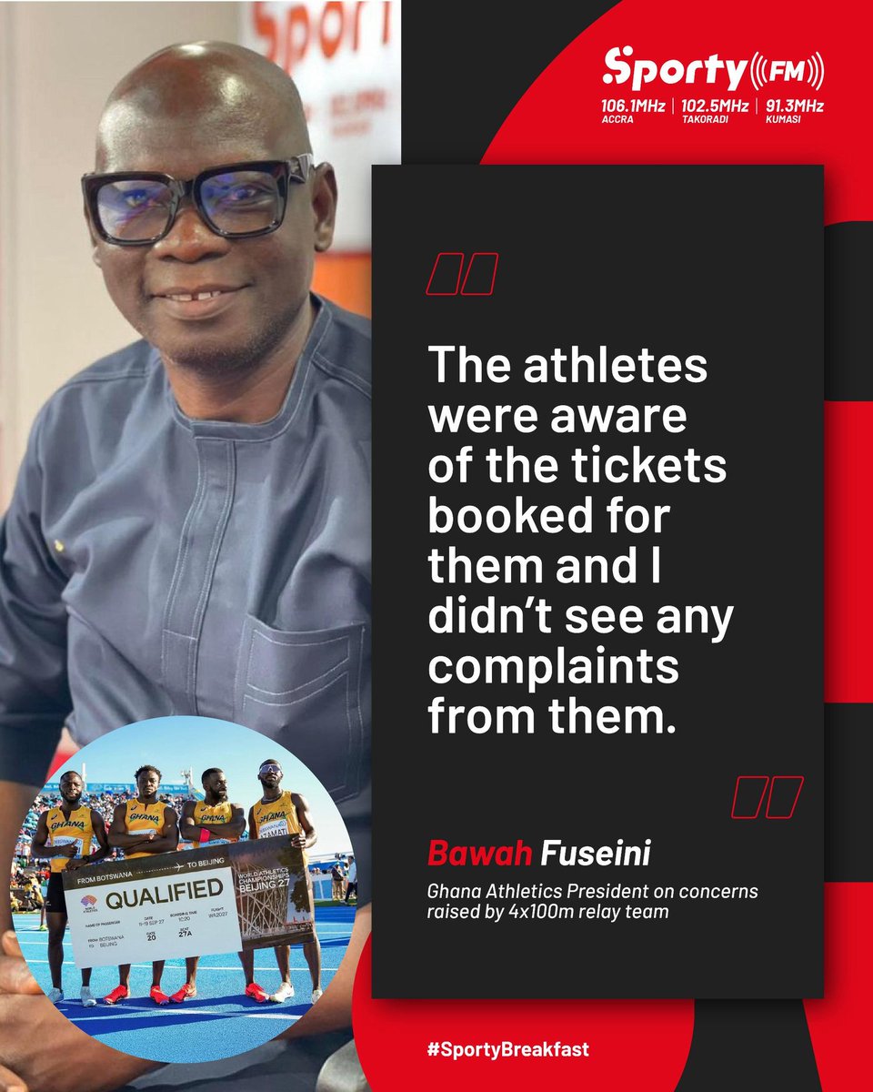 garyalsmith's tweet photo. President of Ghana Athletics tells @SportyFM_: "The athletes were aware of the tickets booked for them and I didn't see any complaints."

Also says Ibrahim Fuseini missed his flight from the US, leading to multiple rebookings and cancellations — all paid for by Ministry. https://t.co/rXkOcB8fJN